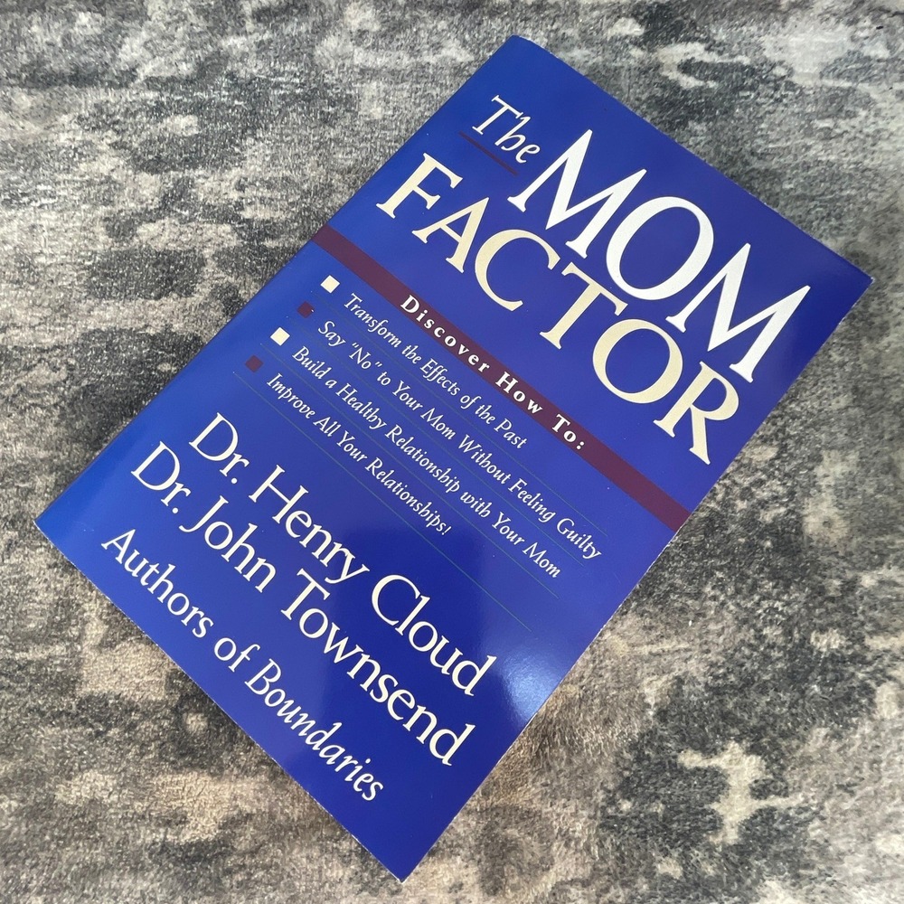 The Mom Factor Dr Henry Cloud John Townsend 2004 Relationships Psychology Book